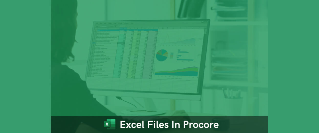 Excel Files In Procore
