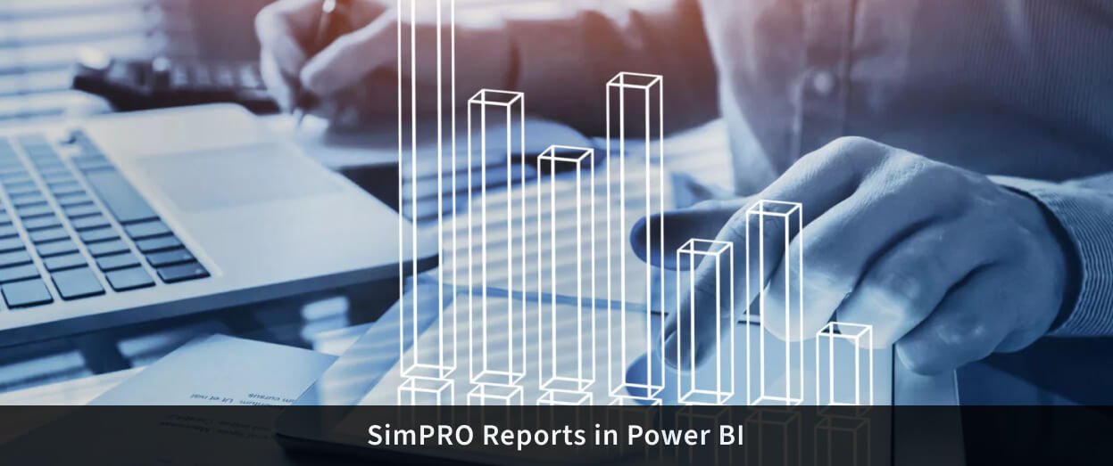 simPRO-Reports-in-Power-BI