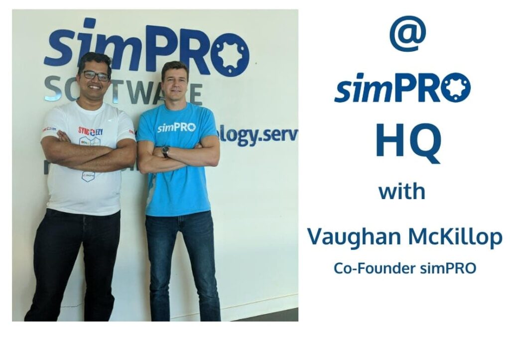 SyncEzy-Hari-Iyer-with-Simpro-Co-Founder-Vaughan-Mckillop