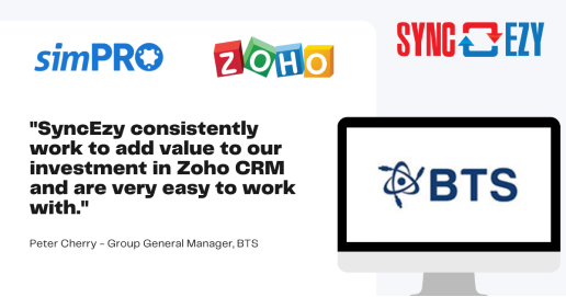 Better Telco Solutions (BTS) simpro ZOHO CRM testimonial