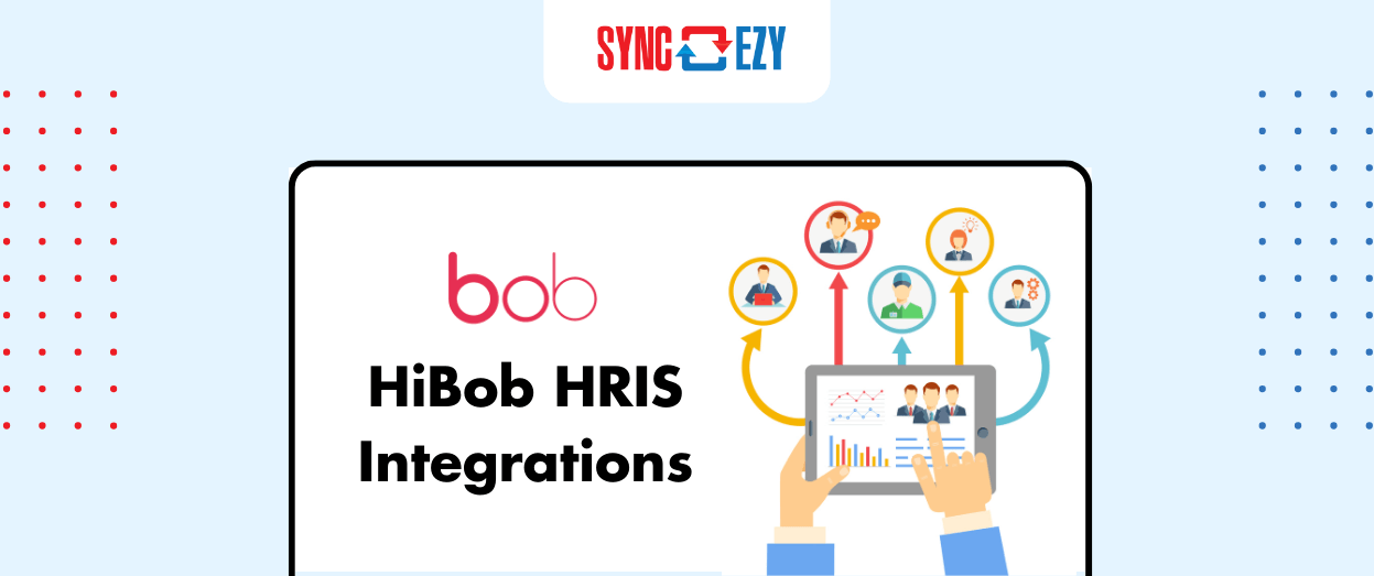 Mastering the Art of Deep HiBob HRIS Integrations