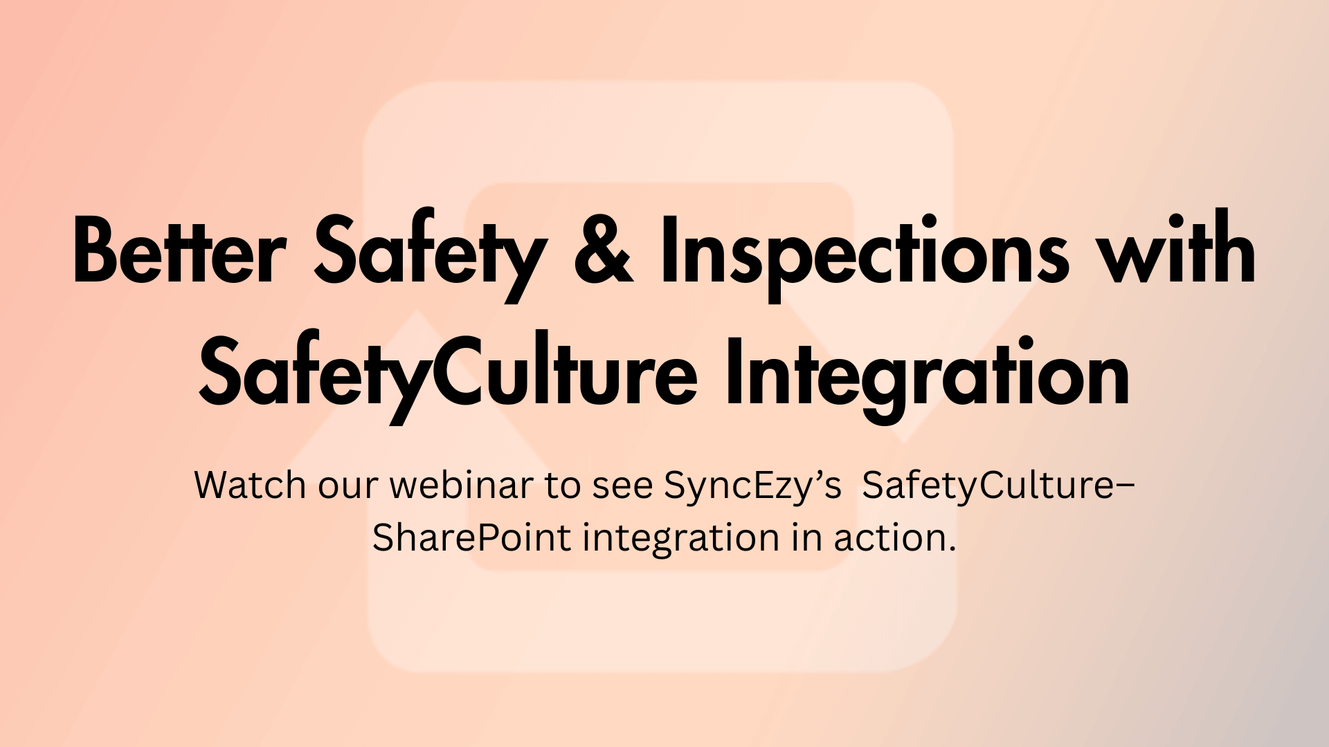SafetyCulture-Webinar Banner