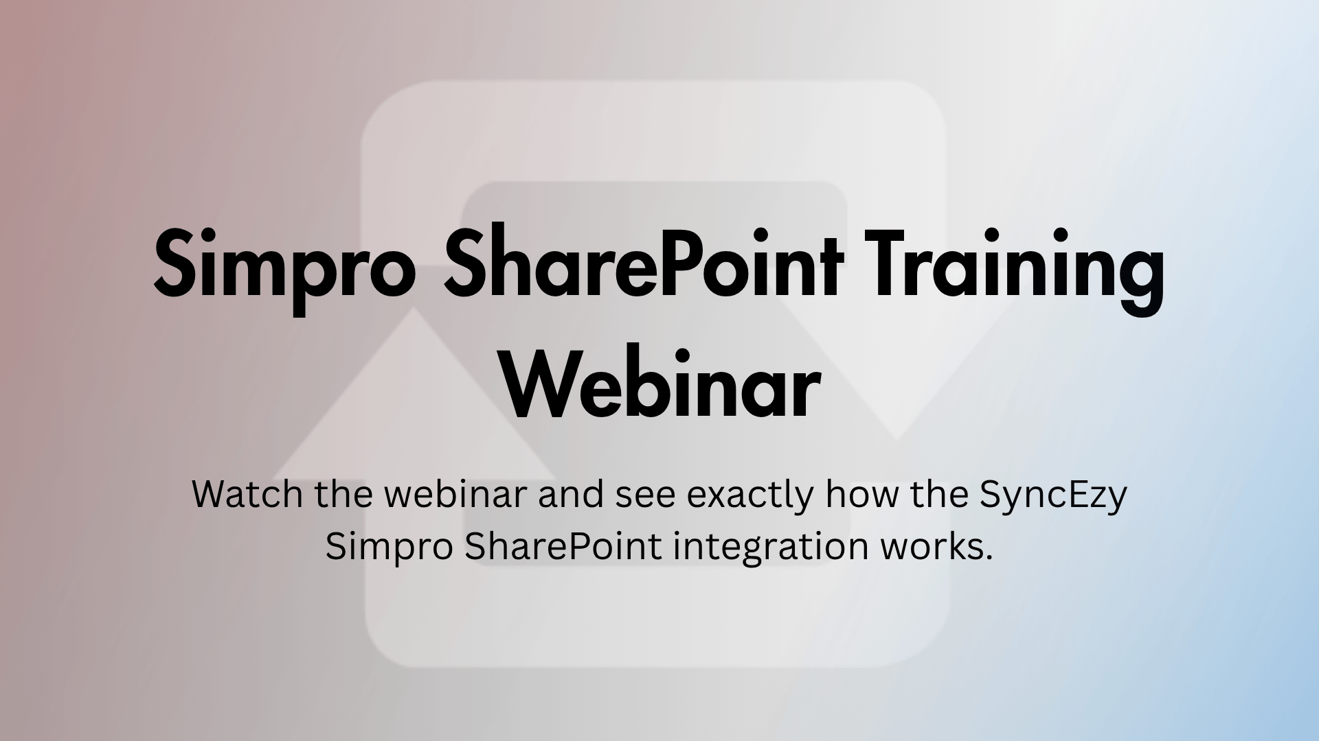 Simpro-SharePoint-Training-Webinar-Banner