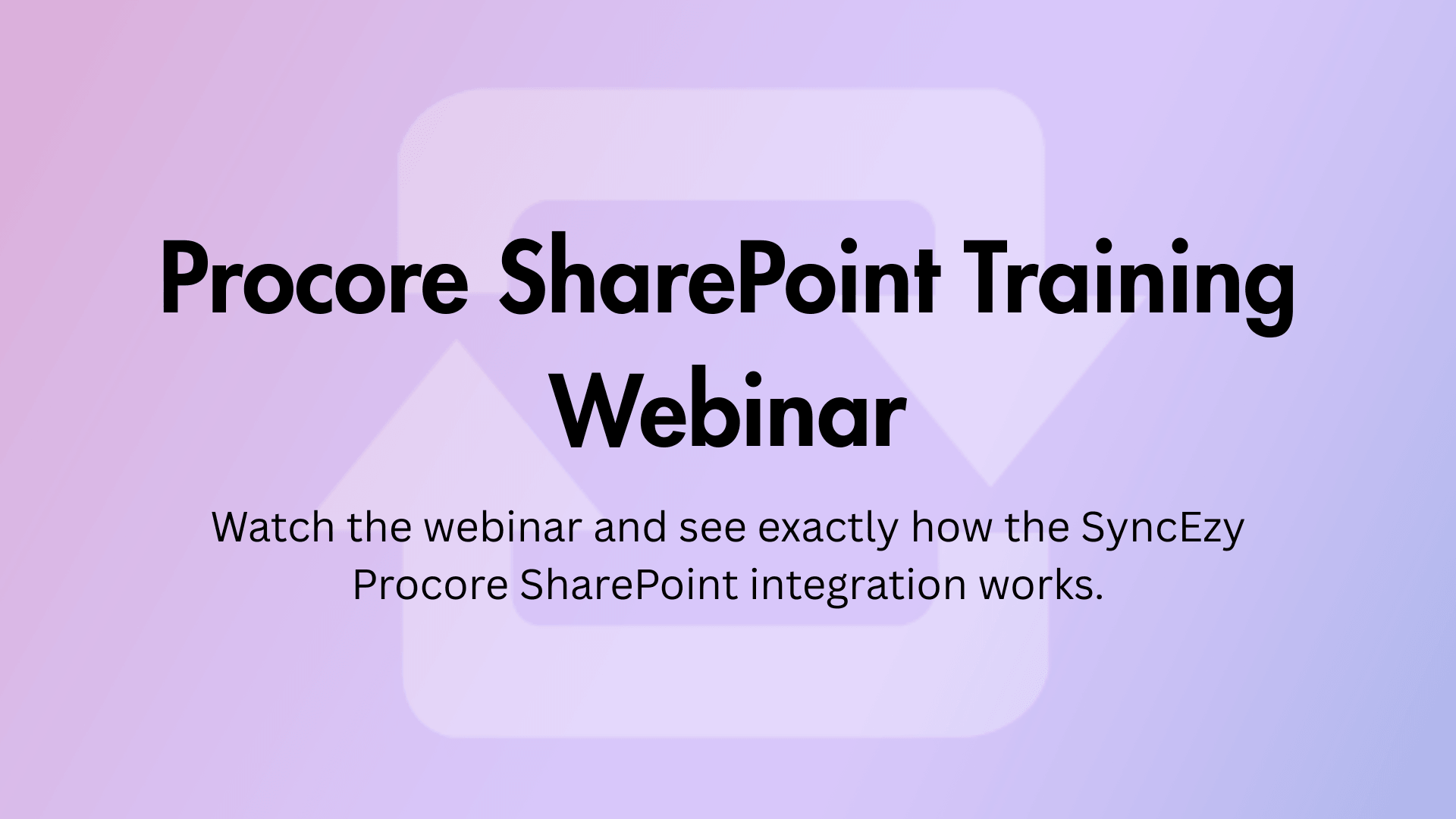 Procore-SharePoint-Training-Webinar-Banner