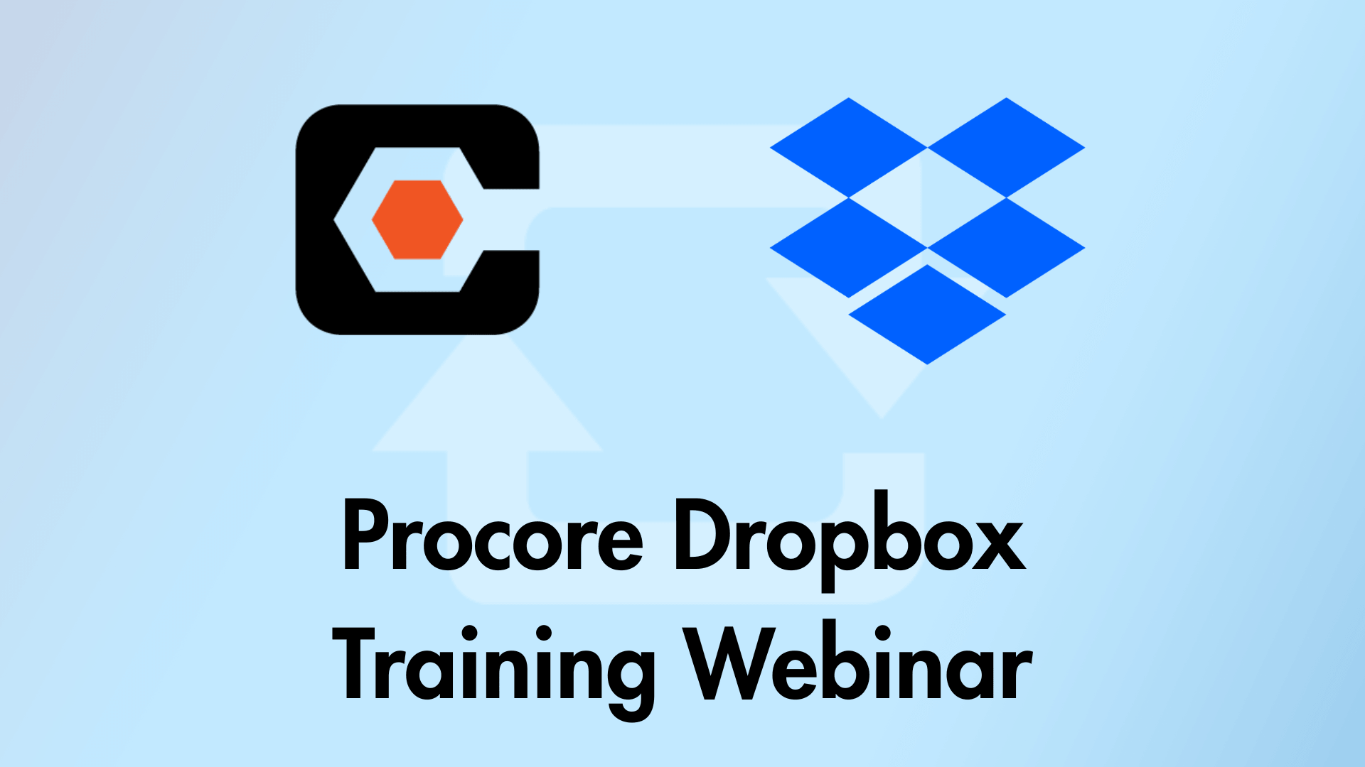 Procore-Dropbox-Training-Webinar