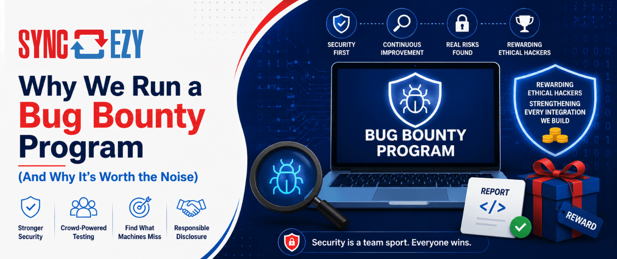 Why We Run a Bug Bounty Program (And Why It’s Worth the Noise)