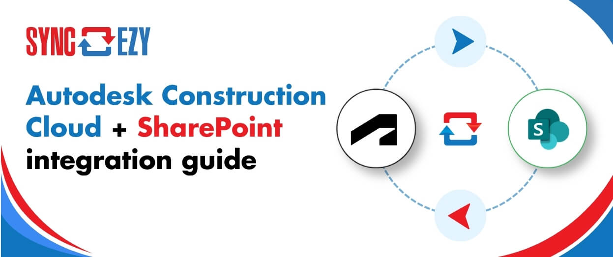 Autodesk Construction Cloud + SharePoint integration guide